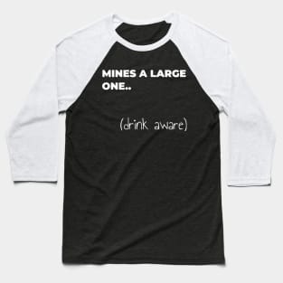 Drinks funny joke,  Buy me a drink Baseball T-Shirt